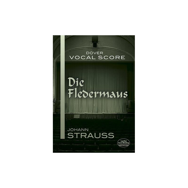 DIE FLEDERMAUS / VOCAL SCORE