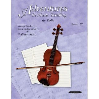 ADVENTURES IN MUSIC READING FOR VIOLIN V.III