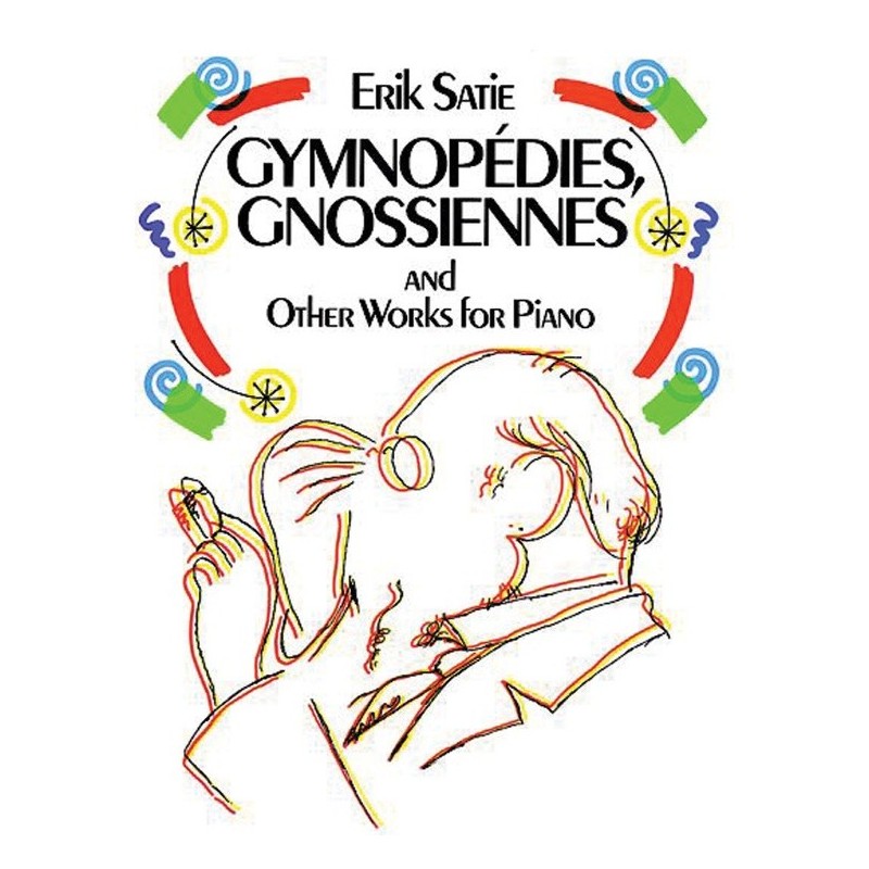 GYMNOPEDIES, GNOSSIENNES AND OTHER WORKS FOR PIANO