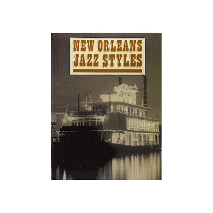 NEW ORLEANS JAZZ STYLES