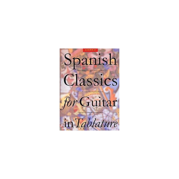 ALBENIZ I. AM91080, SPANISH CLASSICS FOR GUITAR /
