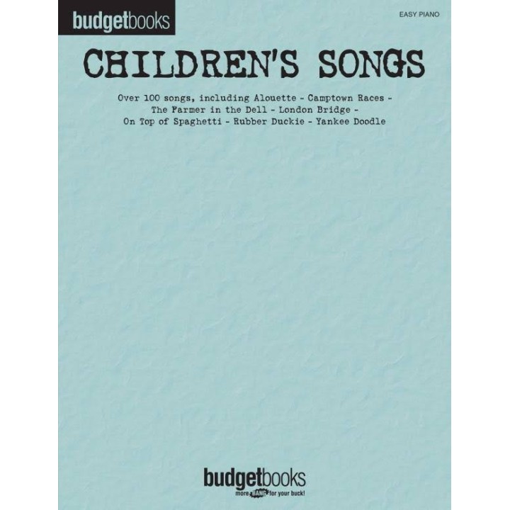 CHILDREN'S SONGS / EASY PIANO