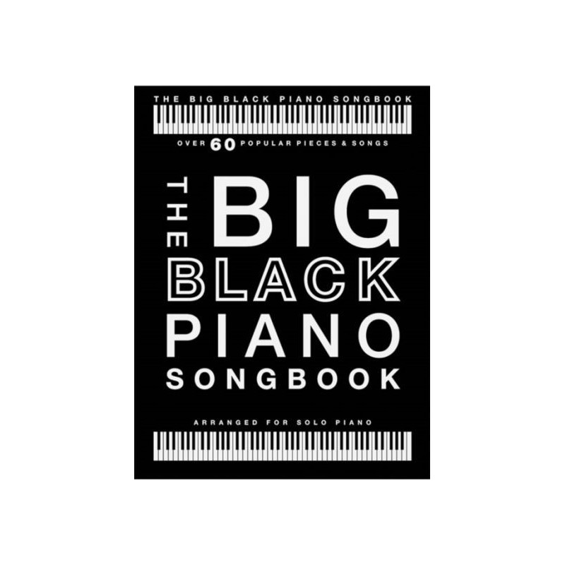 THE BIG BLACK PIANO SONGBOOK  AM1012836