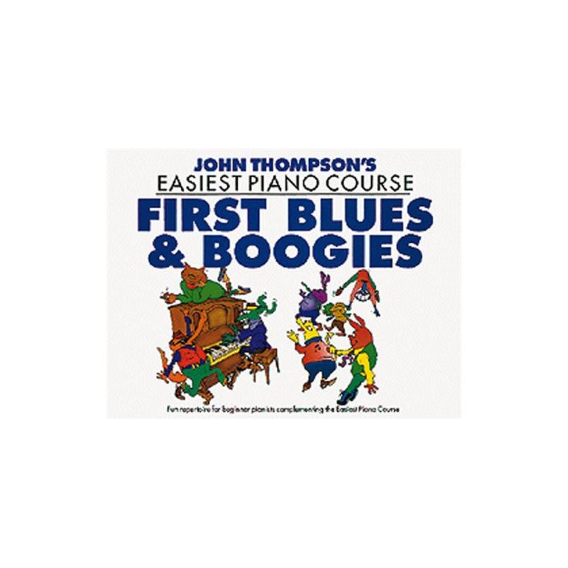 FIRST BLUES & BOOGIE