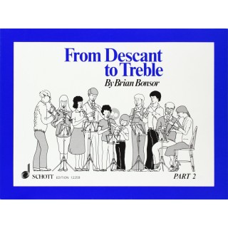 FROM DESCANT TO TREBLE PART.2