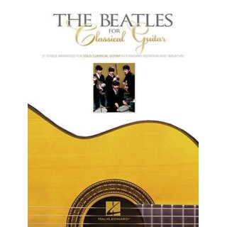 THE BEATLES FOR CLASSICAL GUITAR HL00699237