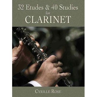 32 ETUDES & 40 STUDIES FOR CLARINET