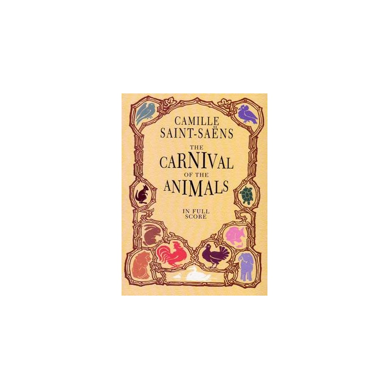 CARNIVAL OF THE ANIMALS / FULL SCORE