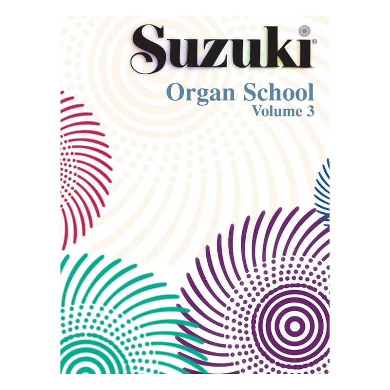 SUZUKI ORGAN SCHOOL 25731, VOL.3