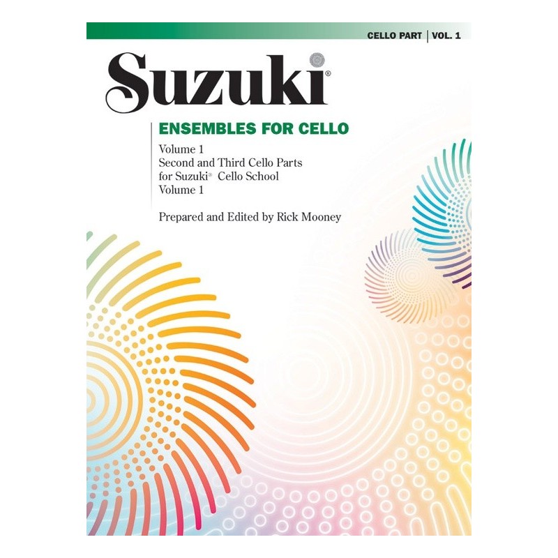 SUZUKI / ENSEMBLES FOR CELLO / 0296S, VOL.1