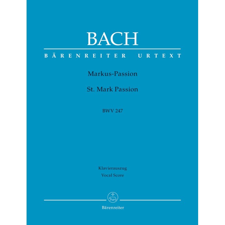 ST.MARK PASSION BWV 247 VOCAL SCORE