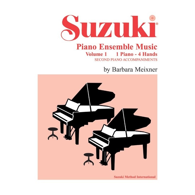 SUZUKI PIANO ENSAMBLE MUSIC VOL.1