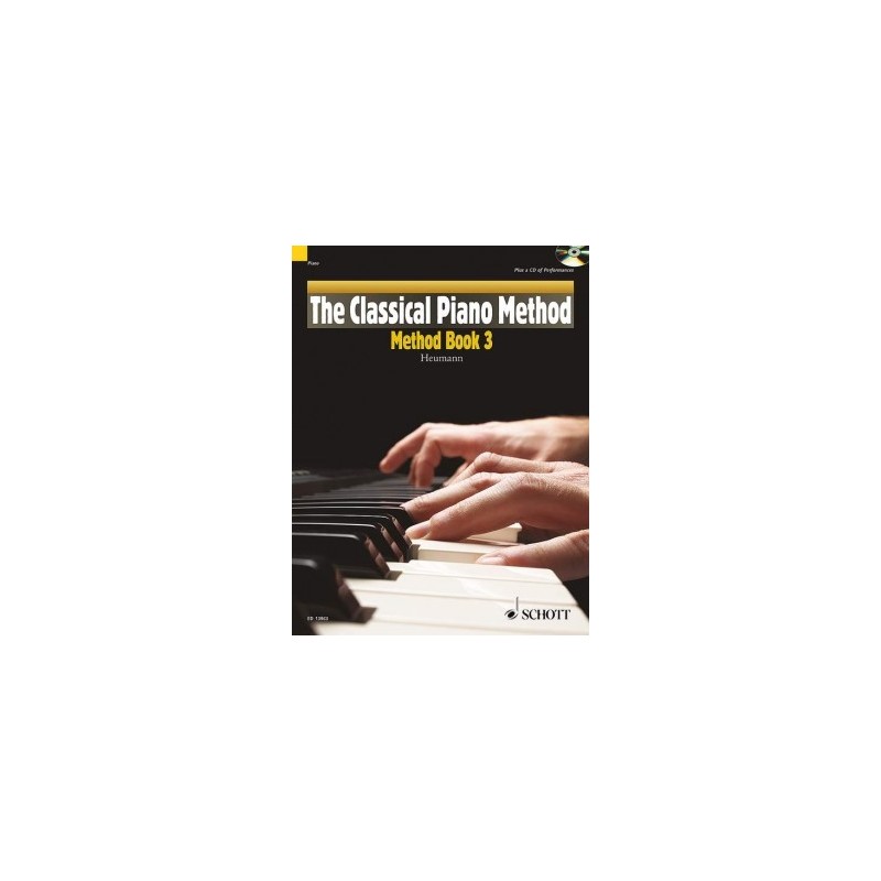 THE CLASSICAL PIANO METHOD/ METHOD BOOK 3