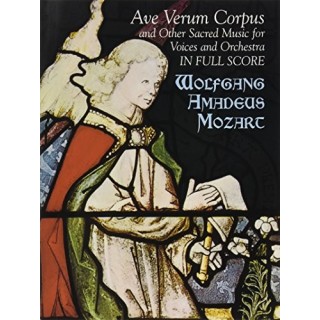 AVE VERUM CORPUS & OTHER SACRED MUSIC  / FULL SCOR