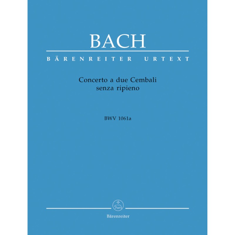 BACH J.S. BA5245, CONCERTO A DUE CEMBALI BWV 1061A