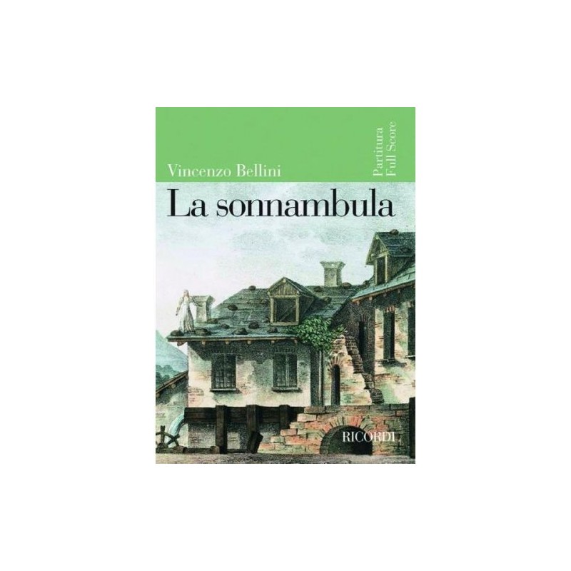 LA SONNAMBULA  / FULL SCORE