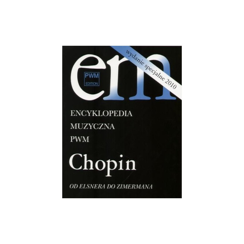 CHOPIN - OD ELSNERA DO ZIMERMANA