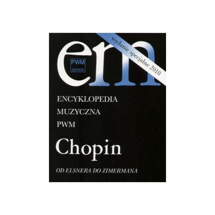 CHOPIN - OD ELSNERA DO ZIMERMANA