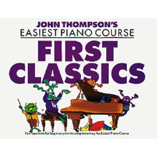 EASIEST PIANO COURSE / FIRST CLASSICS