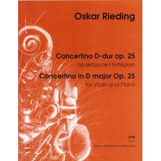 CONCERTINO D-DUR OP.25 / NA SKRZYPCE I FORTEP./